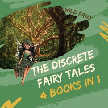 Paperback The Discrete Fairy Tales: 4 Books in 1 Book