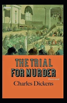 Paperback The Trial for Murder Illustrated Book