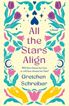 Hardcover All the Stars Align Book