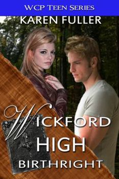 Birthright - Book #3 of the Wickford High