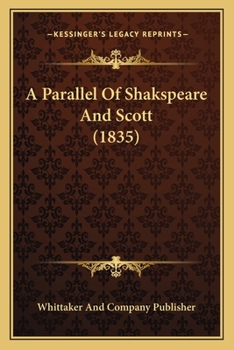 Paperback A Parallel Of Shakspeare And Scott (1835) Book