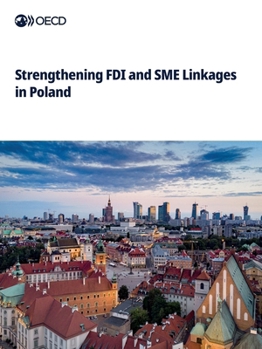 Paperback Strengthening FDI and SME Linkages in Poland Book
