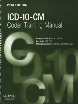 Spiral-bound ICD-10-CM Coder Training Manual, 2013 Book