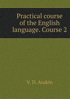 Paperback Practical course of the English language. 2 course [Russian] Book