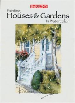 Paperback Painting Houses & Gardens in Watercolor Book
