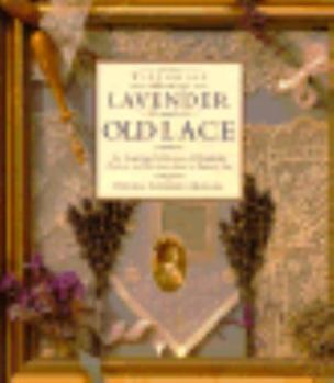 Hardcover Victorian Book Lavender and Old Lace Book