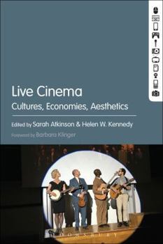 Paperback Live Cinema: Cultures, Economies, Aesthetics Book