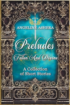 Paperback Preludes - Fallen and Divine Book