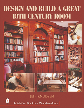 Paperback Design and Build a Great 18th Century Room Book