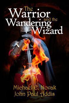 Paperback The Warrior and the Wandering Wizard Book