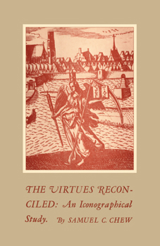 Paperback The Virtues Reconciled: An Iconographical Study Book