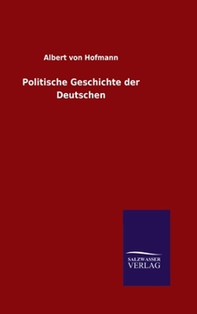 Hardcover Politische Geschichte der Deutschen [German] Book