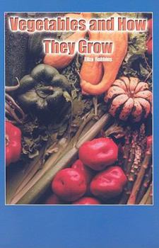 Paperback Vegetables and How They Grow Book