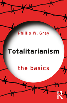 Paperback Totalitarianism: The Basics Book