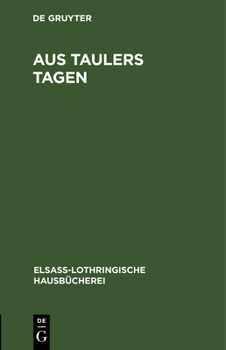 Hardcover Aus Taulers Tagen: Erzählung [German] Book