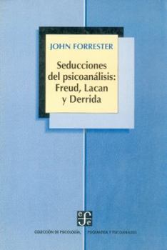Paperback Seducciones del psicoanálisis: Freud, Lacan y Derrida [Spanish] Book