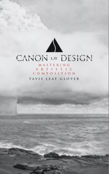 Paperback Canon of Design: Mastering Artistic Composition Book