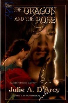 Paperback The Dragon and The Rose Book