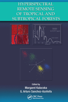 Paperback Hyperspectral Remote Sensing of Tropical and Sub-Tropical Forests Book