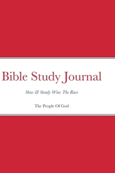 Hardcover Bible Study Journal: Slow & Steady Wins The Race Book