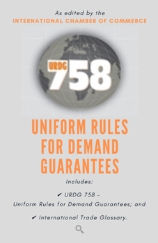 Paperback Urdg 758: Uniform Rules for Demand Guarantees Book