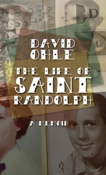 Hardcover The Life of Saint Randolph: A Memoir Book
