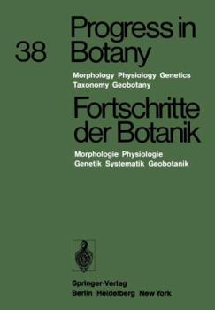 Paperback Progress in Botany / Fortschritte Der Botanik: Morphology - Physiology - Genetics - Taxonomy - Geobotany / Morphologie - Physiologie - Genetik - Syste Book