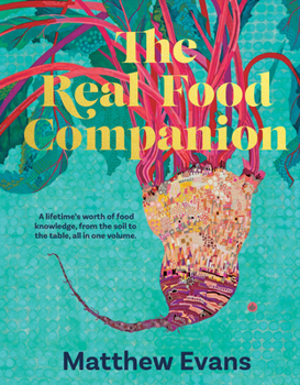 Hardcover The Real Food Companion: Fully Revised and Updated Book