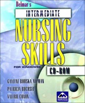 CD-ROM Delmar’s Intermediate Care Nursing Skills CD-ROM Book