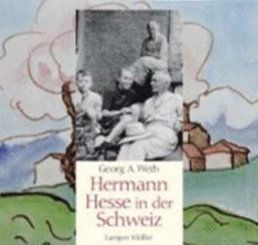 Hermann Hesse in der Schweiz