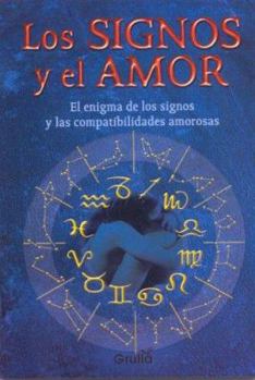 Paperback Los signos y el amor/ The Signs and Love (Spanish Edition) [Spanish] Book