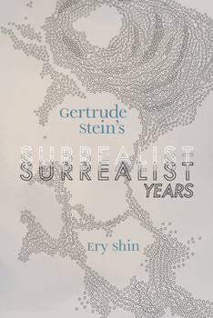 Paperback Gertrude Stein's Surrealist Years Book