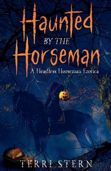 Haunted by the Horseman
