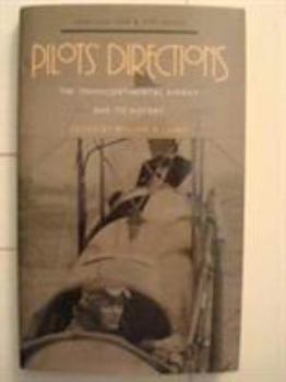 Hardcover Pilots' Directions: The Transcontinental Airway and Its History (American Land and Life Series) Book