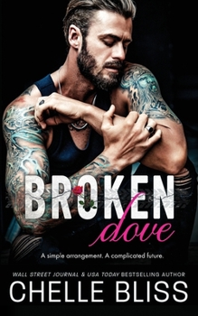 Broken Dove - Book #2 of the Open Road Series