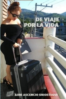 Paperback de Viaje Por La Vida [Spanish] Book