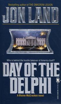Day of the Delphi - Book #6 of the Blaine McCracken