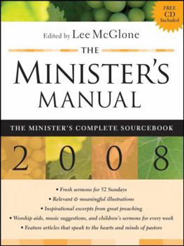 Paperback The Minister's Manual 2008 Edition: The Minister's Complete Sourcebook Book
