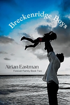 Paperback Breckenridge Boys: A Forever Family Story Book