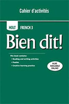 Paperback Bien Dit!: Cahier d'Activities Student Edition Level 3 Book