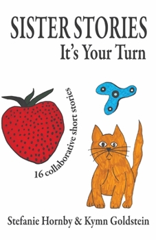 Paperback Sister Stories: It's Your Turn Book
