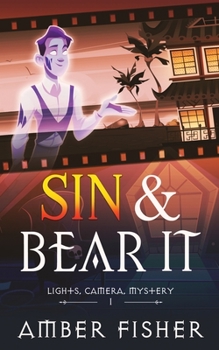 Sin and Bear It - Book #1 of the Sinful House Paranormal Mysteries