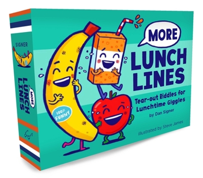 Paperback More Lunch Lines: Tear-Out Riddles for Lunchtime Giggles (Lunch Jokes for Kids, Notes for Kids' Lunch Boxes with Silly Kid Jokes) Book