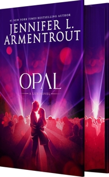 Opal - Book #3 of the Lux