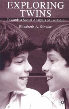 Paperback Exploring Twins: Towards a Social Analysis of Twinship Book