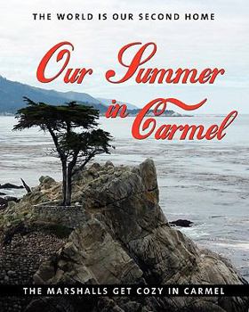 Paperback Our Summer In Carmel Book