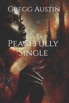 Paperback Peacefully Single Book