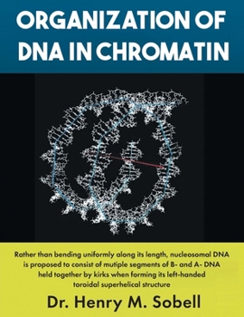Paperback Organization of DNA in Chromatin Book