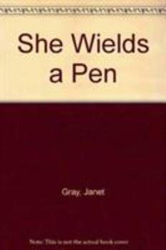 Paperback She Wields a Pen American Women Poets 19 Book
