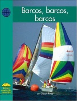 Barcos, Barcos, Barcos / Boats, Boats, Boats - Book  of the Yellow Umbrella: Social Studies ~ Spanish